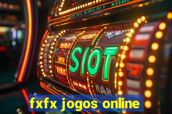 fxfx jogos online